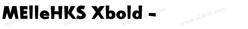 MElleHKS Xbold 字体转换